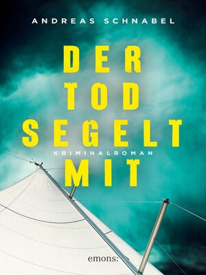 cover image of Der Tod segelt mit